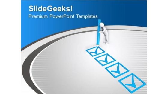 Man Making Checkmarks PowerPoint Templates Ppt Backgrounds For Slides 0713