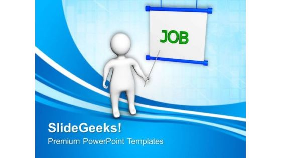 Man Pointing On Job PowerPoint Templates Ppt Backgrounds For Slides 0713 Man Pointing On Job PowerPoint Templates Ppt Backgrounds For Slides 0713