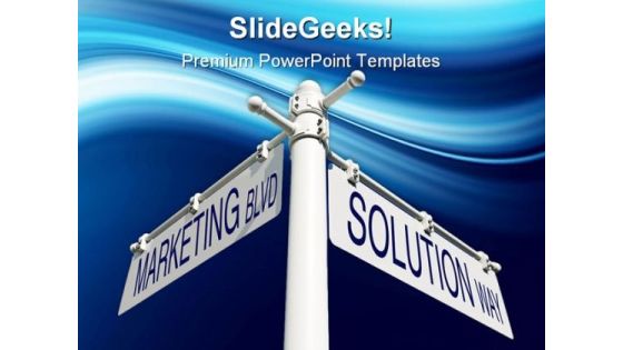 Marketing Blvd Solution Way Sign Metaphor PowerPoint Templates And PowerPoint Backgrounds 0911