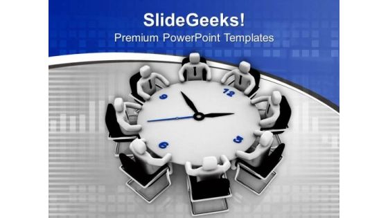 Meeting For Time Management PowerPoint Templates Ppt Backgrounds For Slides 0713