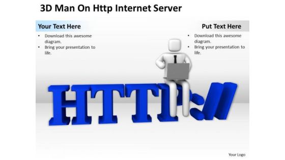 Men In Business 3d Man On Http Internet Server PowerPoint Templates Ppt Backgrounds For Slides Men In Business 3d Man On Http Internet Server PowerPoint Templates Ppt Backgrounds For Slides