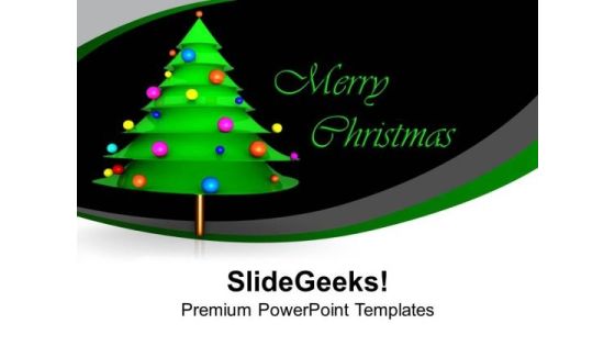 Merry Christmas Tree Festival Celebration PowerPoint Templates Ppt Backgrounds For Slides 0113 Merry Christmas Tree Festival Celebration PowerPoint Templates Ppt Backgrounds For Slides 0113