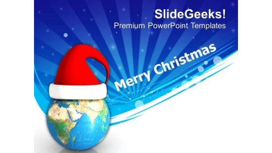 Merry Christmas With Globe And Santa Hat PowerPoint Templates Ppt Backgrounds For Slides 0413 Merry Christmas With Globe And Santa Hat PowerPoint Templates Ppt Backgrounds For Slides 0413