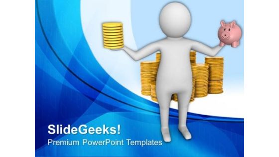 Money Growth Depends On Small Savings PowerPoint Templates Ppt Backgrounds For Slides 0613