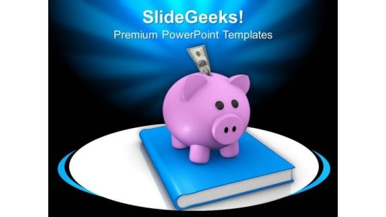 Money In Piggy Bank On Reference Book PowerPoint Templates Ppt Backgrounds For Slides 0113 Money In Piggy Bank On Reference Book PowerPoint Templates Ppt Backgrounds For Slides 0113
