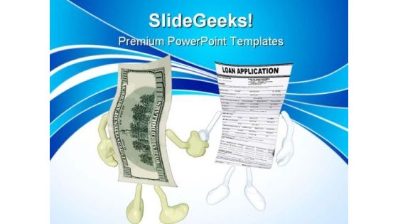 Money Loan Application Handshake PowerPoint Themes And PowerPoint Slides 0711 Money Loan Application Handshake PowerPoint Themes And PowerPoint Slides 0711