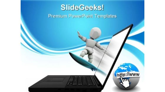 Net Surfing Internet PowerPoint Themes And PowerPoint Slides 0811 Net Surfing Internet PowerPoint Themes And PowerPoint Slides 0811