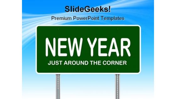 New Year Sign Future PowerPoint Templates And PowerPoint Backgrounds 0911