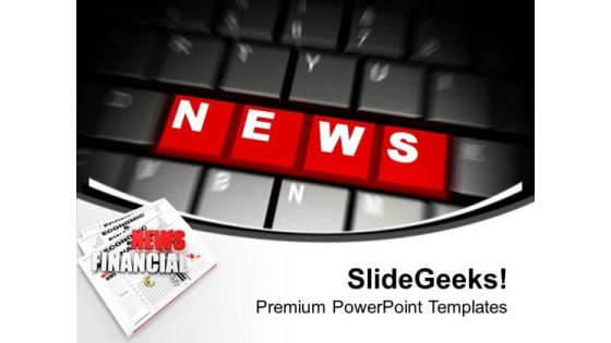 News On Computer Keyboard Future PowerPoint Templates Ppt Backgrounds For Slides 0213 News On Computer Keyboard Future PowerPoint Templates Ppt Backgrounds For Slides 0213