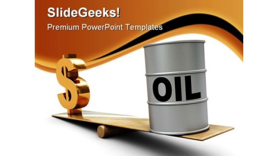 Oil Rising Dollar Industrial PowerPoint Background And Template 1210