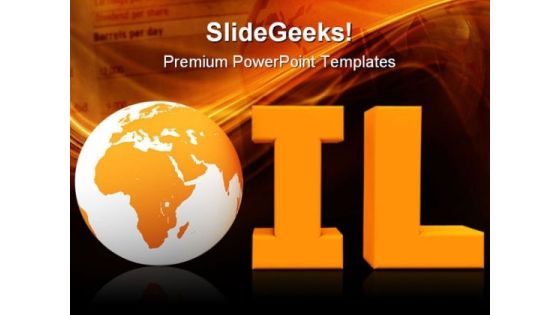 Oil World Industrial PowerPoint Templates And PowerPoint Backgrounds 0311