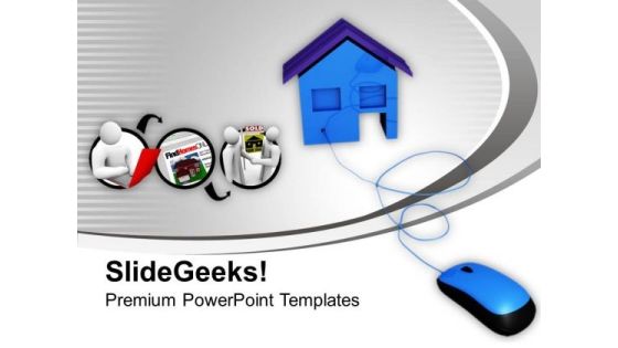 Online Buying Of Homes Real Estate PowerPoint Templates Ppt Backgrounds For Slides 0313 Online Buying Of Homes Real Estate PowerPoint Templates Ppt Backgrounds For Slides 0313