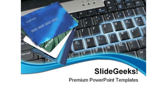 Online Shopping Credit Cards Internet PowerPoint Themes And PowerPoint Slides 0711 Online Shopping Credit Cards Internet PowerPoint Themes And PowerPoint Slides 0711