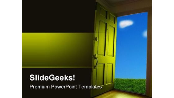 Open Door To Nature Metaphor PowerPoint Templates And PowerPoint Backgrounds 0811 Open Door To Nature Metaphor PowerPoint Templates And PowerPoint Backgrounds 0811