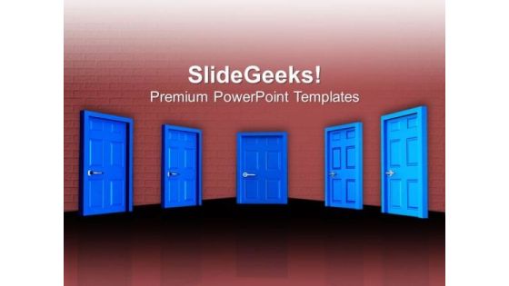 Opportunity For Right Choice Business Strategy PowerPoint Templates Ppt Backgrounds For Slides 0413
