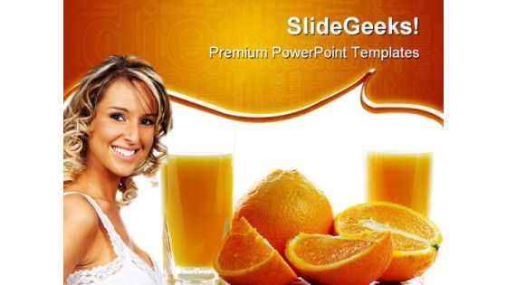 Orange Juice Health PowerPoint Templates And PowerPoint Backgrounds 0311 Orange Juice Health PowerPoint Templates And PowerPoint Backgrounds 0311
