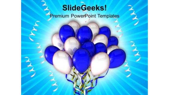 Party Balloons Entertainment PowerPoint Templates Ppt Backgrounds For Slides 0313 Party Balloons Entertainment PowerPoint Templates Ppt Backgrounds For Slides 0313