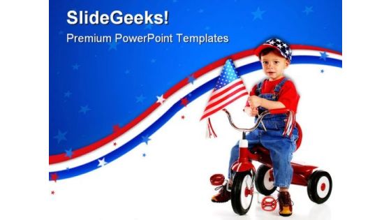 Patriotic Triker Children PowerPoint Templates And PowerPoint Backgrounds 0711 Patriotic Triker Children PowerPoint Templates And PowerPoint Backgrounds 0711