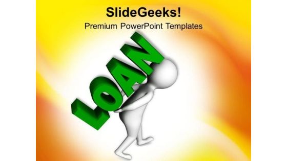 Paying Loan With Emi Is Best Option PowerPoint Templates Ppt Backgrounds For Slides 0713 Paying Loan With Emi Is Best Option PowerPoint Templates Ppt Backgrounds For Slides 0713