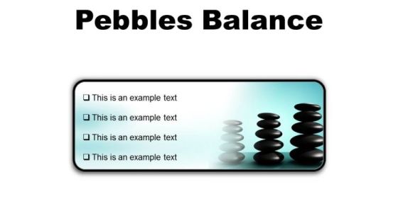 Pebbles Balance Metaphor PowerPoint Presentation Slides R Pebbles Balance Metaphor PowerPoint Presentation Slides R