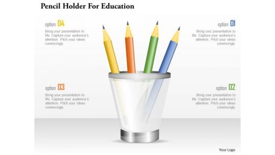 Pencil Holder For Education PowerPoint Template