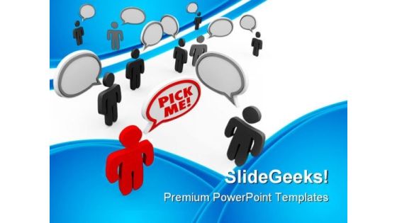 Pick Me Leadership PowerPoint Templates And PowerPoint Backgrounds 0911 Pick Me Leadership PowerPoint Templates And PowerPoint Backgrounds 0911