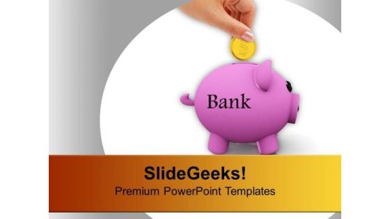 Piggy Bank Savings For Business Concept PowerPoint Templates Ppt Backgrounds For Slides 0313 Piggy Bank Savings For Business Concept PowerPoint Templates Ppt Backgrounds For Slides 0313