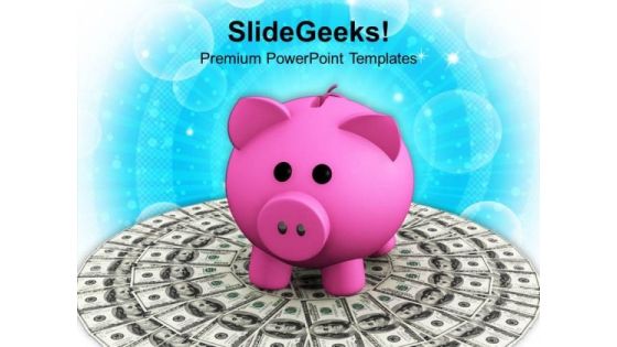 Pink Piggy Bank On Dollar Bills Finance PowerPoint Templates Ppt Backgrounds For Slides 0113 Pink Piggy Bank On Dollar Bills Finance PowerPoint Templates Ppt Backgrounds For Slides 0113