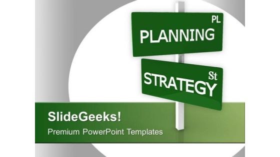 Planning Pl Strategy Sl Business Signpost PowerPoint Templates Ppt Backgrounds For Slides 0313