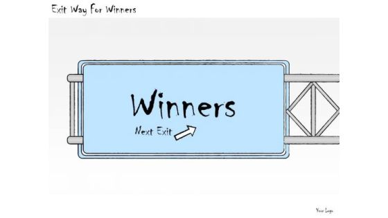 Ppt Slide Exit Way For Winners Consulting Firms Ppt Slide Exit Way For Winners Consulting Firms