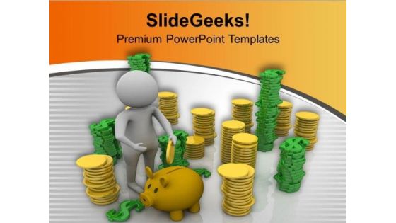 Put Small Amount In Saving PowerPoint Templates Ppt Backgrounds For Slides 0613 Put Small Amount In Saving PowerPoint Templates Ppt Backgrounds For Slides 0613