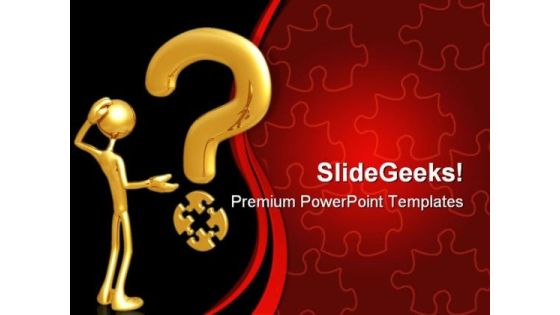 Puzzle And Question Business PowerPoint Templates And PowerPoint Backgrounds 0811 Puzzle And Question Business PowerPoint Templates And PowerPoint Backgrounds 0811