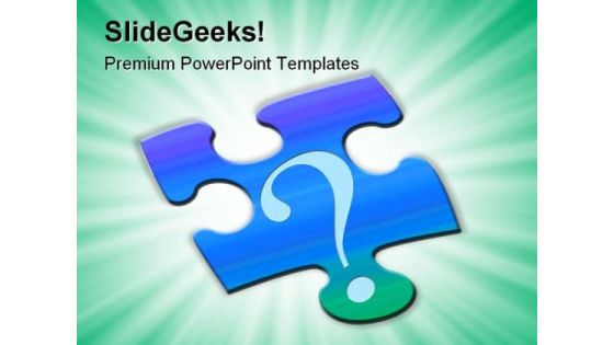 Puzzle And Question Metaphor PowerPoint Templates And PowerPoint Backgrounds 0811
