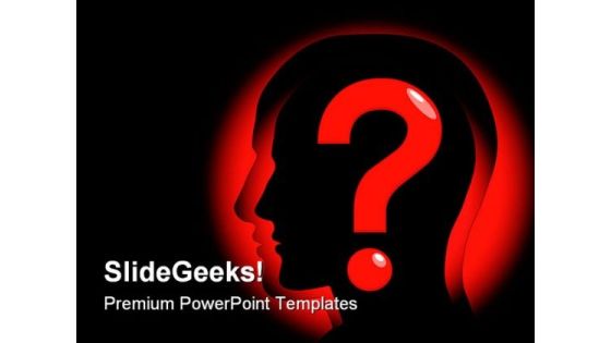 Question Mind Business PowerPoint Templates And PowerPoint Backgrounds 0811 Question Mind Business PowerPoint Templates And PowerPoint Backgrounds 0811