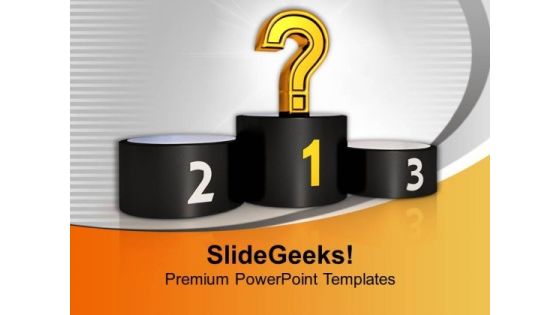 Question Sign On Podium Winner PowerPoint Templates Ppt Backgrounds For Slides 0213 Question Sign On Podium Winner PowerPoint Templates Ppt Backgrounds For Slides 0213