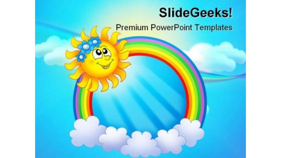 Rainbow Circle With Sun Nature PowerPoint Templates And PowerPoint Backgrounds 0711 Rainbow Circle With Sun Nature PowerPoint Templates And PowerPoint Backgrounds 0711