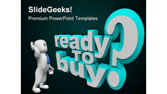 Ready To Buy Metaphor PowerPoint Themes And PowerPoint Slides 0911 Ready To Buy Metaphor PowerPoint Themes And PowerPoint Slides 0911