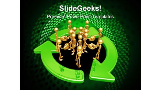 Recycling Cooperation People PowerPoint Templates And PowerPoint Backgrounds 0811 Recycling Cooperation People PowerPoint Templates And PowerPoint Backgrounds 0811