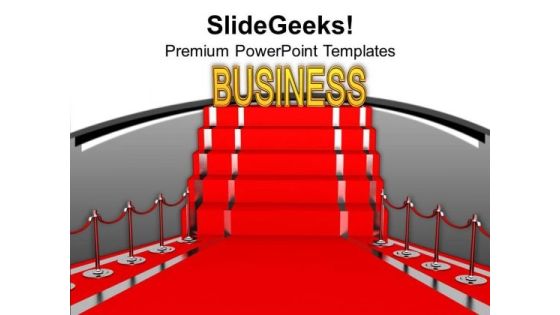 Red Carpet Displaying Business Prestige PowerPoint Templates Ppt Backgrounds For Slides 0213 Red Carpet Displaying Business Prestige PowerPoint Templates Ppt Backgrounds For Slides 0213