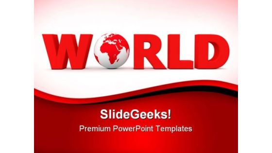 Red World Global PowerPoint Templates And PowerPoint Backgrounds 0711 Red World Global PowerPoint Templates And PowerPoint Backgrounds 0711