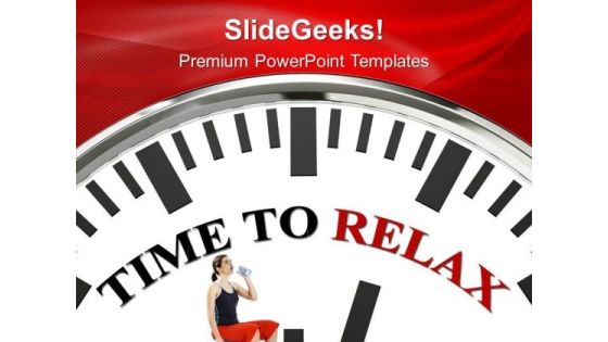 Relax Time For Leisure And Fun PowerPoint Templates Ppt Backgrounds For Slides 0313 Relax Time For Leisure And Fun PowerPoint Templates Ppt Backgrounds For Slides 0313