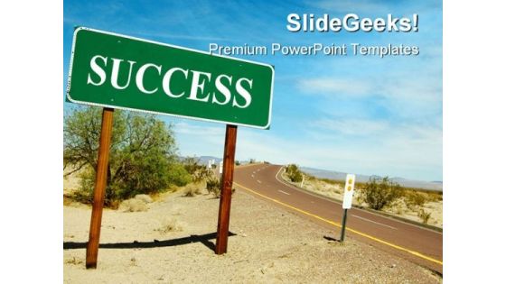 Road Sign On Desert Success PowerPoint Themes And PowerPoint Slides 0811 Road Sign On Desert Success PowerPoint Themes And PowerPoint Slides 0811