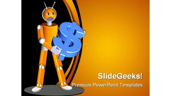 Robot Holding Dollar Money PowerPoint Backgrounds And Templates 1210