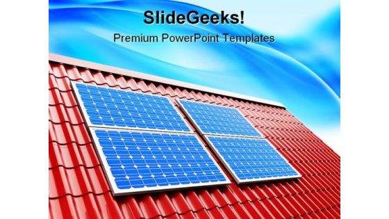 Roof Solar Panels Technology PowerPoint Templates And PowerPoint Backgrounds 0211 Roof Solar Panels Technology PowerPoint Templates And PowerPoint Backgrounds 0211