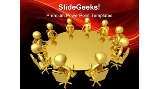 Round Table Meeting Business PowerPoint Themes And PowerPoint Slides 0711 Round Table Meeting Business PowerPoint Themes And PowerPoint Slides 0711