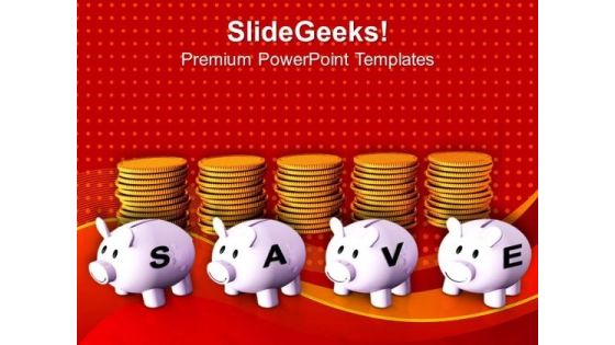 Save Money In Small Parts PowerPoint Templates Ppt Backgrounds For Slides 0613 Save Money In Small Parts PowerPoint Templates Ppt Backgrounds For Slides 0613