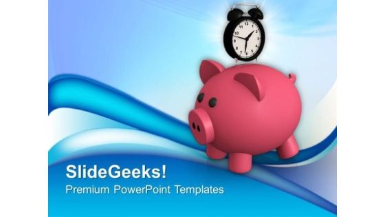 Saving Increases As Time Increases Finance PowerPoint Templates Ppt Backgrounds For Slides 0413