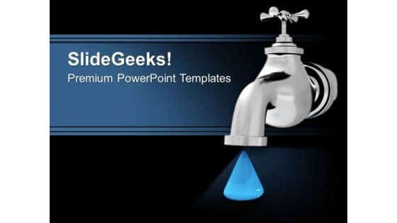 Saving Water Is Very Important PowerPoint Templates Ppt Backgrounds For Slides 0713 Saving Water Is Very Important PowerPoint Templates Ppt Backgrounds For Slides 0713