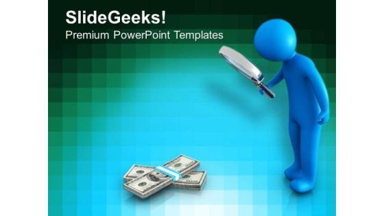 Search For The Currency PowerPoint Templates Ppt Backgrounds For Slides 0713 Search For The Currency PowerPoint Templates Ppt Backgrounds For Slides 0713