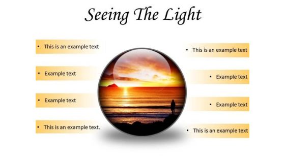 Seeing The Light Nature PowerPoint Presentation Slides C Seeing The Light Nature PowerPoint Presentation Slides C